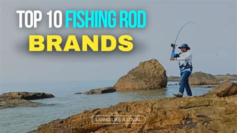 top 10 fishing rod brands|10 Best Fishing Rods Review for Beginners .